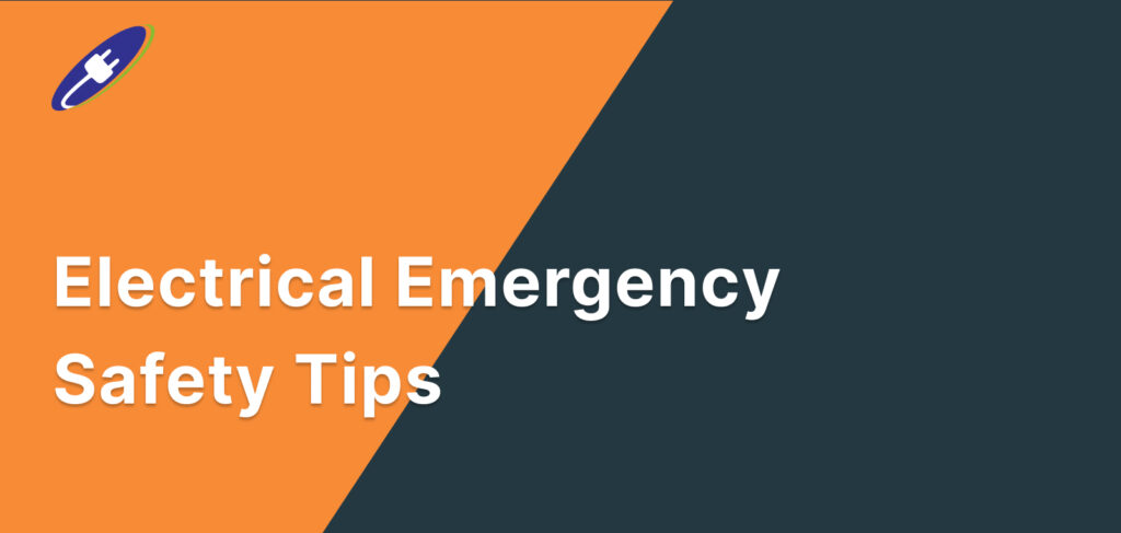 Electrical Emergency Safety Tips – Route Electrical Ltd