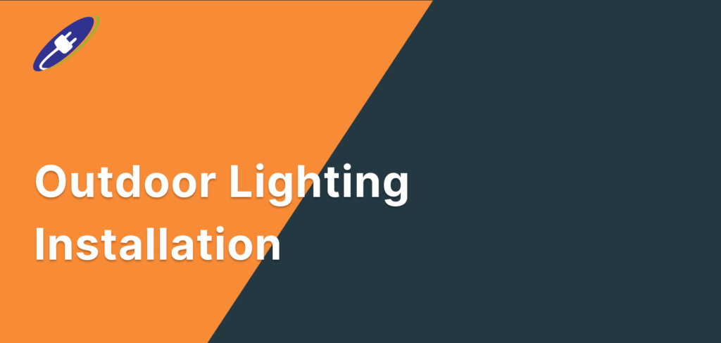 Outdoor Lighting Installation